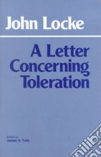 Letter Concerning Toleration libro in lingua di John Locke