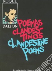 Clandestine Poems libro in lingua di Dalton Roque