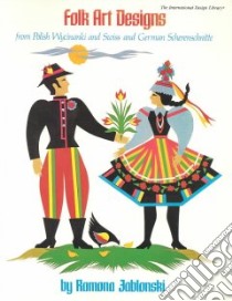 Folk Art Designs libro in lingua di Ramona Jablonski