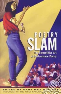 Poetry Slam libro in lingua di Glazner Gary Mex (EDT)