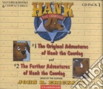The Original Adventures of Hank the Cowdog / the Further Adventures of Hank the Cowdog libro in lingua di Erickson John R.