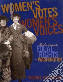 Women's Votes, Women's Voices libro in lingua di Stevenson Shanna