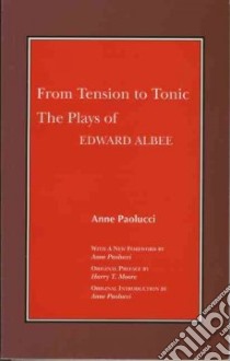 From Tension to Tonic libro in lingua di Paolucci Anne