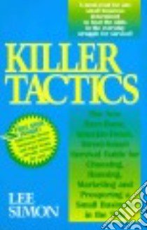 Killer Tactics libro in lingua di Simon Lee