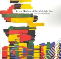 In the Shadow of the Midnight Sun libro in lingua di Blodgett Jean