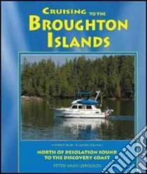 Cruising to the Broughton Islands libro in lingua di Vassilopoulos Peter