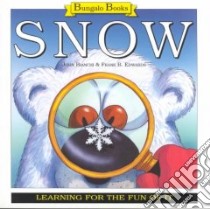 Snow libro in lingua di Edwards Frank B.