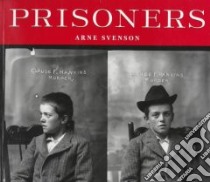 Prisoners libro in lingua di Svenson Arne (COM)