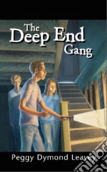 The Deep End Gang libro in lingua di Leavey Peggy Dymond