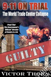 9-11 on Trial libro in lingua di Thorn Victor