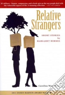 Relative Strangers libro in lingua di Hermes Margaret