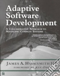 Adaptive Software Development libro in lingua di Highsmith James A.