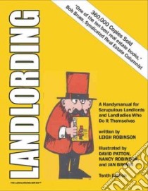 Landlording libro in lingua di Robinson Leigh, Patton David (ILT), Robinson Nancy (ILT), Brown Jan (ILT)