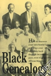 Black Genealogy libro in lingua di Blockson Charles L., Fry Ron