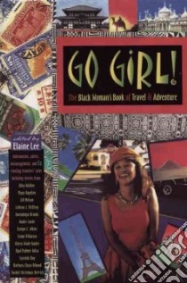 Go Girl libro in lingua di Lee Elaine (EDT)