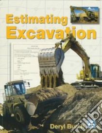 Estimating Excavation libro in lingua di Burch Deryl
