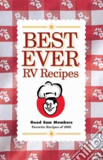 Best Ever RV Recipes libro in lingua di Not Available (NA)