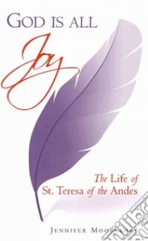 God Is All Joy libro in lingua di Moorcroft Jennifer