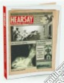 Hearsay libro in lingua di Haisch Lauren, Sherman Wendy, Brunvand Jan Harold Ph.d. (FRW)