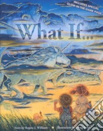What If... libro in lingua di Williams Regina J., Keith Doug (ILT)