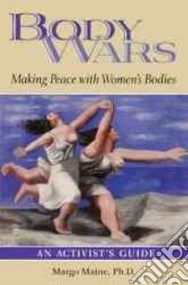 Body Wars libro in lingua di Maine Margo