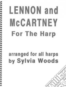 Lennon and McCartney for the Harp libro in lingua di Woods Sylvia, Lennon John (COP), McCartney Paul (COP)
