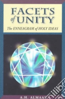 Facets of Unity libro in lingua di Almaas A. H.