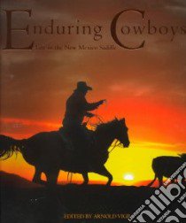 Enduring Cowboys libro in lingua di Vigil Arnold (EDT)