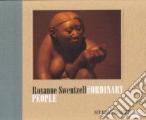 Roxanne Swentzel libro in lingua di Fauntleroy Gussie, Swentzell Roxanne