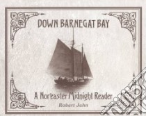 Down Barnegat Bay libro in lingua di Jahn Robert (EDT)