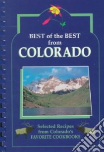 Best of the Best from Colorado libro in lingua di McKee Gwen (EDT), Moseley Barbara (EDT)
