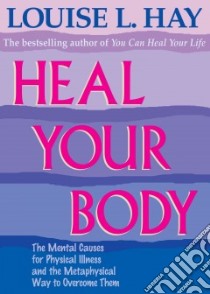 Heal Your Body / New Cover libro in lingua di Hay Louise L.