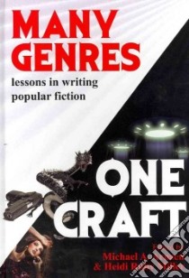 Many Genres, One Craft libro in lingua di Arnzen Michael A. (EDT), Miller Heidi Ruby (EDT)