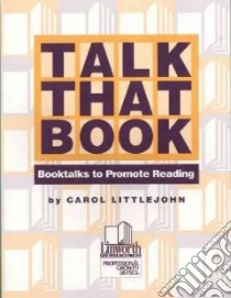 Talk That Book libro in lingua di Littlejohn Carol