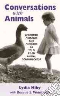 Conversations With Animals libro in lingua di Helfrich M. Shannon, Weintraub Bonnie S.