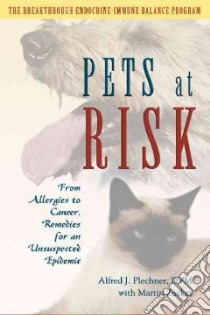 Pets at Risk libro in lingua di Plechner Alfred J., Zucker Martin, Simpson Albert J. (FRW)