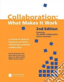 Collaboration libro in lingua di Mattessich Paul W., Murray-Close Marta, Monsey Barbara R., Amherst H. Wilder Foundation (COR)