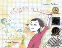 In English, of Course libro in lingua di Nobisso Josephine, Ziborova Dasha (ILT)