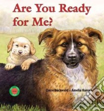 Are You Ready for Me? libro in lingua di Buchwald Claire, Hansen Amelia (ILT)
