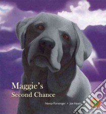 Maggie's Second Chance libro in lingua di Furstinger Nancy, Hyatt Joe (ILT)