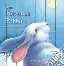 The Forgotten Rabbit libro in lingua di Furstinger Nancy, Lane Nancy (ILT)
