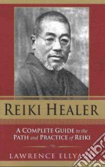 Reiki Healer libro in lingua di Ellyard Lawrence