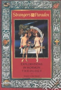 Strangers in Paradox libro in lingua di Toscano Margaret, Toscano Paul
