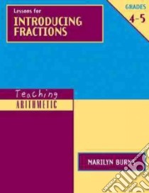 Lessons for Introducing Fractions libro in lingua di Burns Marilyn