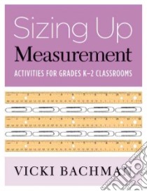 Sizing Up Measurement libro in lingua di Bachman Vicki