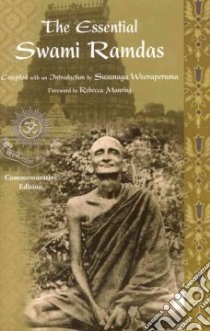 The Essential Swami Ramdas libro in lingua di Weeraperuma Susunaga, Weeraperuma Susunaga (INT), Manring Rebecca (FRW), Ramdas