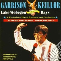 Lake Wobegon Loyalty Days (CD Audiobook) libro in lingua di Keillor Garrison