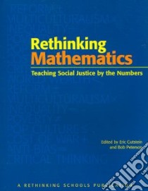 Rethinking Mathematics libro in lingua di Gutstein Eric (EDT), Peterson Bob (EDT)