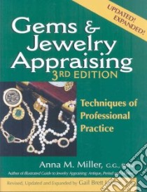 Gems & Jewelry Appraising libro in lingua di Miller Anna M., Levine Gail Brett