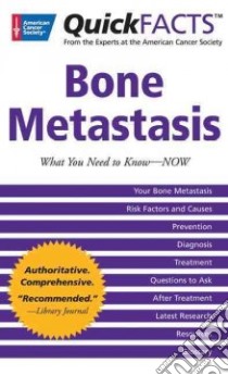 Bone Metastasis libro in lingua di American Cancer Society (COR)